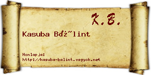 Kasuba Bálint névjegykártya